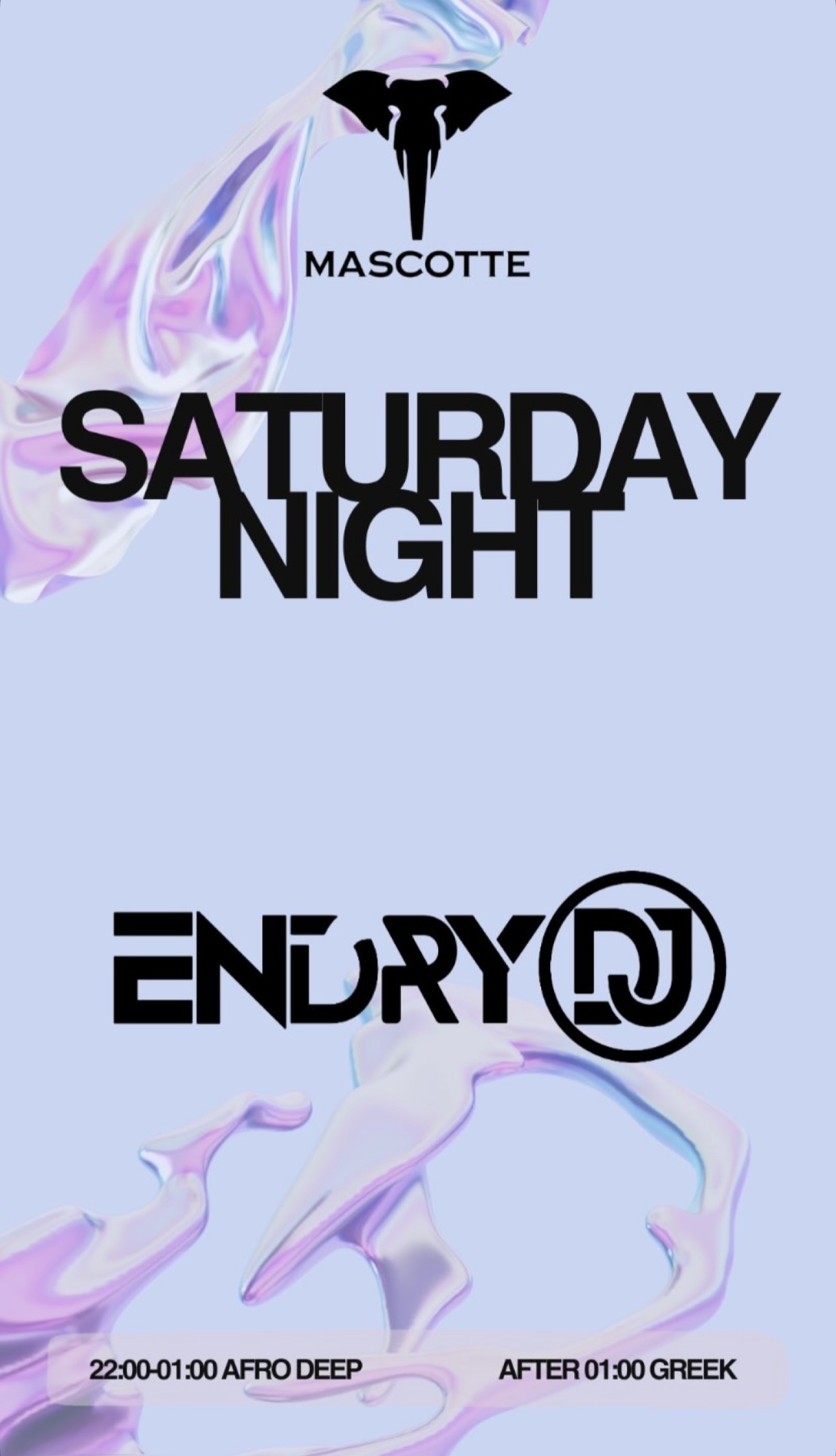 Saturday Night - Mascotte Nightclub